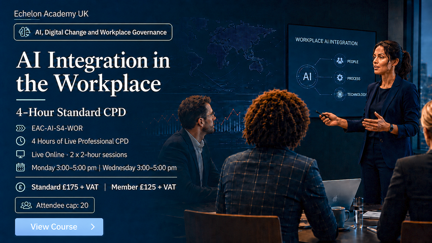 echelon-academy-ai-integration-workplace-4-hour-standard-cpd - Echelon Academy UK Promotional banner: presenter explains AI integration in the workplace to a small group, with course details and a 'View Course' button visible.